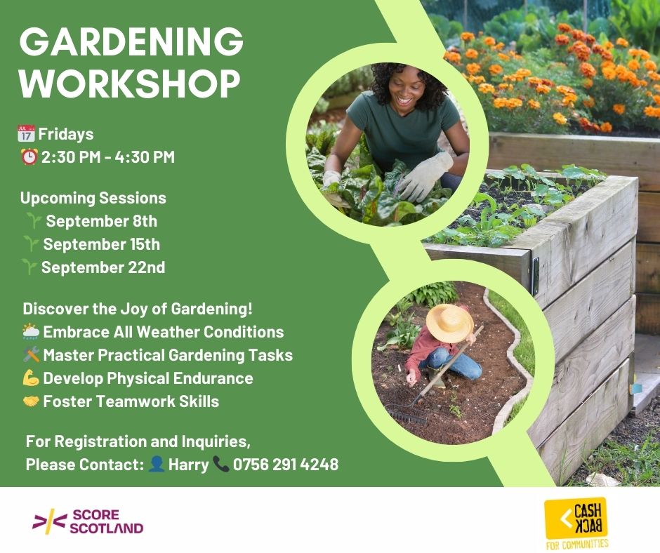 SCOREscotland Gardening workshop