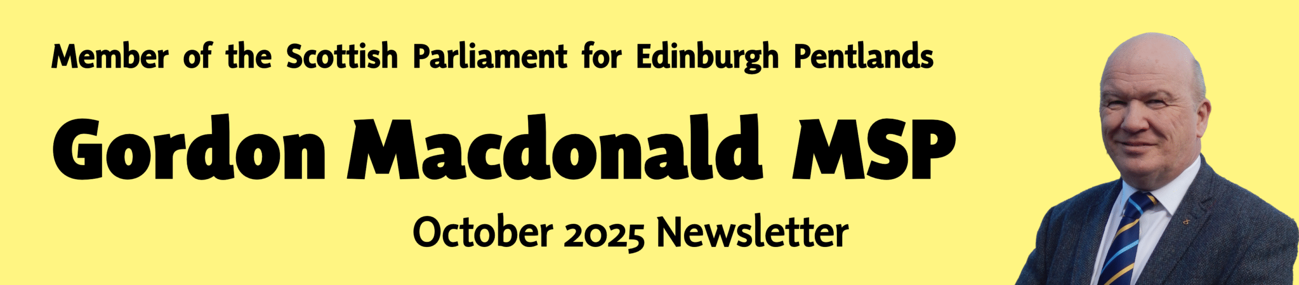 Featured Image and Header for Local MSP Gordon Macdonald's October 2025 newsletter